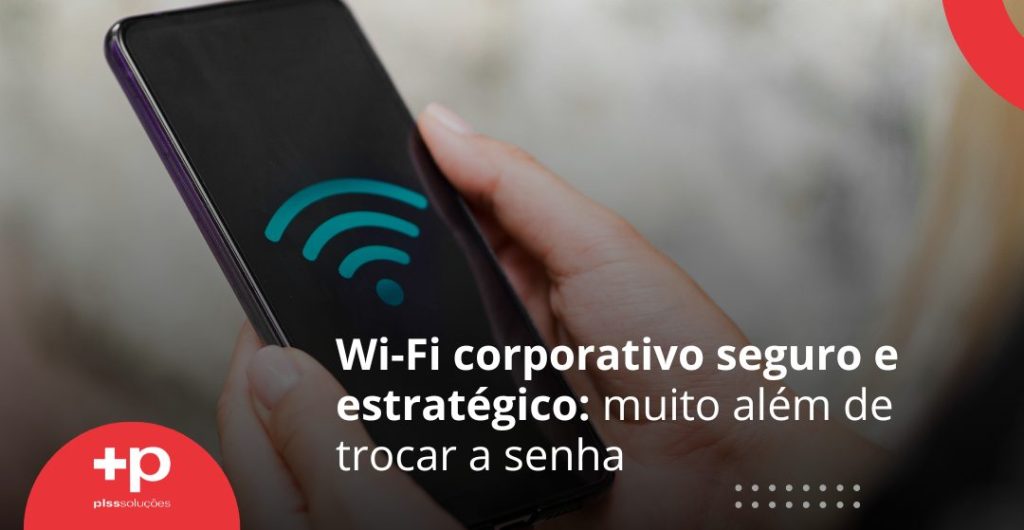 Wi-Fi corporativo seguro